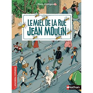 LE MIEL DE LA RUE JEAN MOULIN