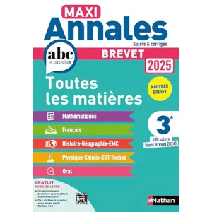 MAXI ANNALES BREVET TOUTES LES MATIERE 3EME 2025
