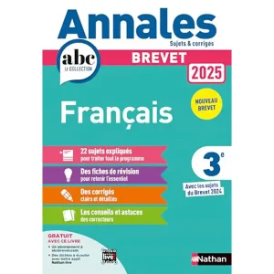 ANNALES BREVET FRANCAIS 2025 SUJETS ET CORRIGES