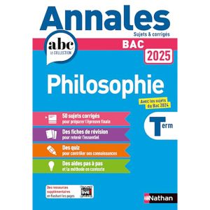 ANNALES ABC DU BAC 2025 PHILOSOPHIE TERM