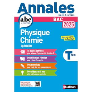 ANNALES 2024 ABC DU BAC TLE SPECIALITE PHYSIQUE CHI