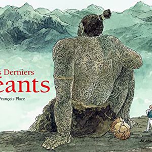LES DERNIERS GEANTS