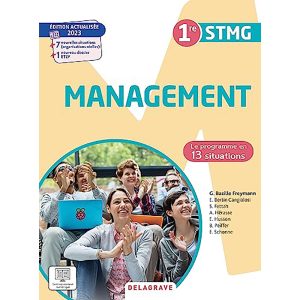 MANAGEMENT 1RE STMG LE PROGRAMME EN SITUATION