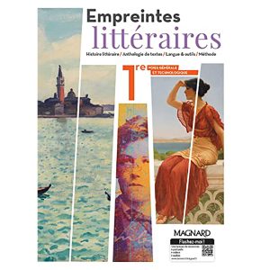 FRANCAIS 1RE GENERALE/STMG EMPREINTES LITTERAIRES 201