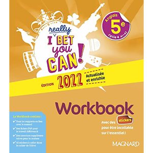I REALLY BET YOU CAN! ANGLAIS 5° 2021  WORKBOOK