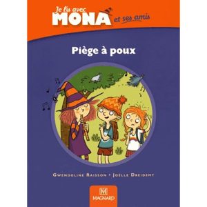JE LIS AVEC MONA : PIEGE A POUX