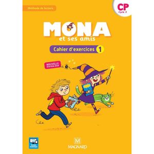 MONA ET SES AMIS CP CAHIER D'EXERCICES N°1 N.E 2018