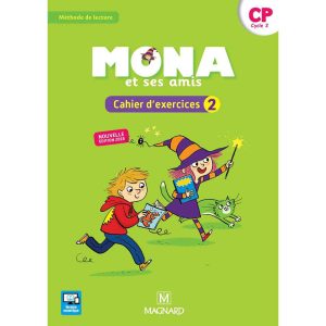 MONA ET SES AMIS CP CAHIER D'EXERCICES N°2 N.E 2018