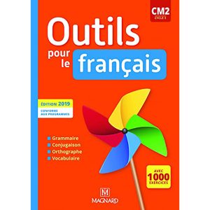 OUTILS POUR LE FRANCAIS CM2 LIVRE 2019