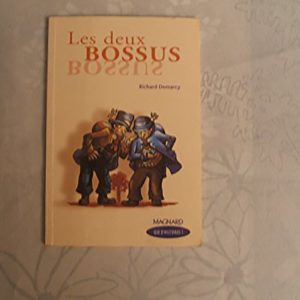 LES DEUX BOSSUS
