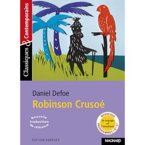 ROBINSON CRUSOE CLASSIQUES CONTEMPORAINS