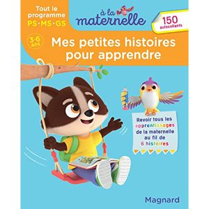 TOUT LE PROGRAMME A LA MATERNELLE PS/MS/GS 3/6 ANS