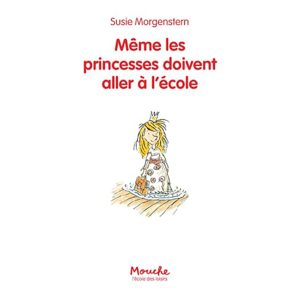 MEME LES PRINCESSES DOIVENT ALLER A L'ECOLE