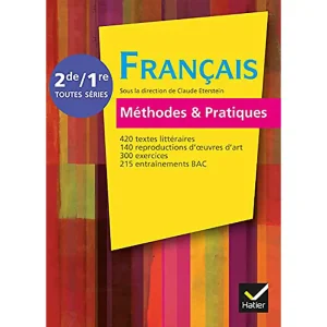 FRANCAIS METHODES ET PRATIQUES 2DE 1ER
