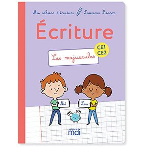 MES CAHIER D'ECRITURE CE1-CE2  MAJUSCULES LURENCE PIE