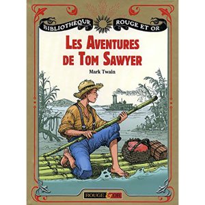 LES AVENTURES DE TOM SAWYER