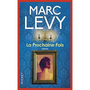 LA PROCHAINE FOIS