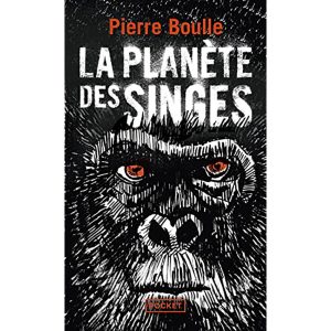 LA PLANETE DES SINGES