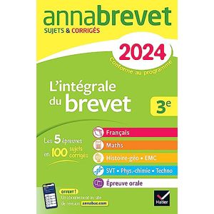 ANNABREVET 2024 L'INTEGRALE DU BREVET  SUJETS ET CORR