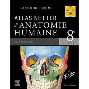 ATLAS NETTER D'ANATOMIE HUMAINE 8EME EDITION