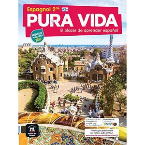 PURA VIDA 2DE ESPAGNOL LIVRE DE L'ELEVE