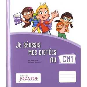 JE REUSSIS MES DICTEES AU CM1