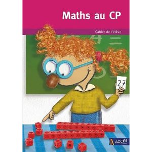 MATHS AU CP CAHIER D'ELEVE