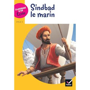 SINDIBAD LE MARIN CLASSIQUES ET CIE ECOLE