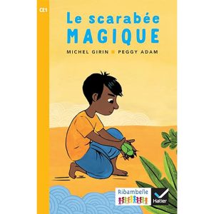 RIBAMBELLE CE1 LE SCARABEE MAGIQUE