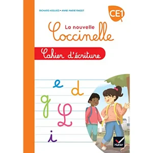 LA NOUVELLE COCCINELLE CE1 CAHIER D'ECRITURE