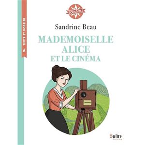 MADEMOISELLE ALICE ET LE CINEMA