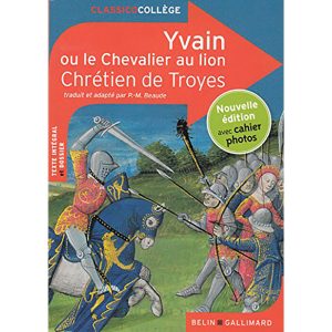 YVAIN OU LE CHEVALIER AU LION CLASSICO COLLEGE N.E
