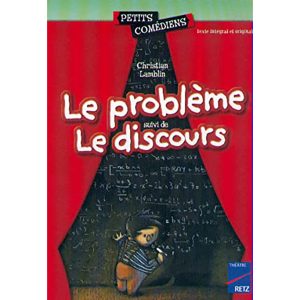 LE PROBLEME-LE DISCOURS