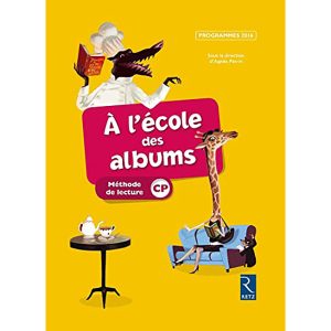 A L'ECOLE DES ALBUMS CP LECTURE SERIE JAUNE