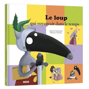 LE LOUP QUI VOYAGEAIT DANS LE TEMPS