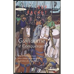 GUILLAUME LE CONQUERANT