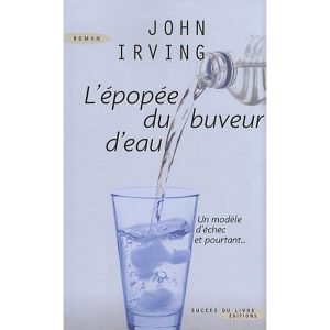 L'EPOPEE DU BUVEUR D'EAU
