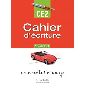 COQUELICOT CE2 CAHIER D'ECRITURE