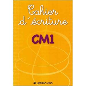CAHIER D'ECRITURE CM1 SEDRAP A.E