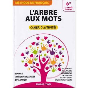 L'ARBRE AUX MOTS 6° CAHIER  D'ACTIVITES