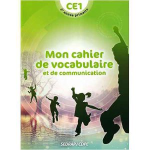 MON CAHIER DE VOCABULAIRE ET DE COMMUNICATION CE1