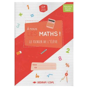 A NOUS LES MATHS CP MAROC N.E