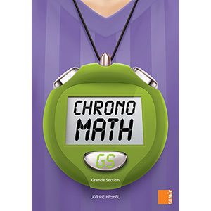 CHRONOMATH GRANDE SECTION