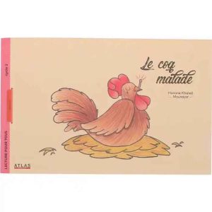 LE COQ MALADE