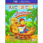 ARC EN CIEL CM1 (EB4) LECTURE