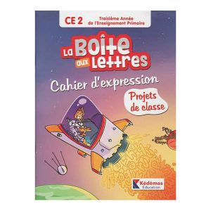 LA BOITES AUX LETTRES CE2 CAHIER D'EXPRESSION