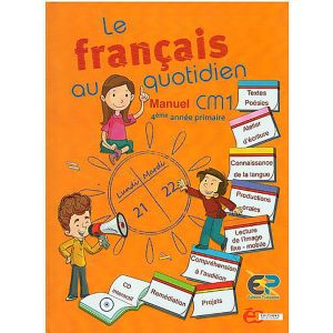 LE FRANCAIS AU QUOTIDIEN MANUEL CM1