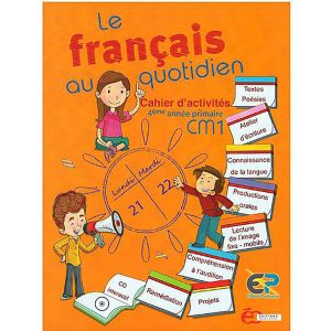 LE FRANCAIS AU QUOTIDIEN CAHIER D'ACTIVITES CM1