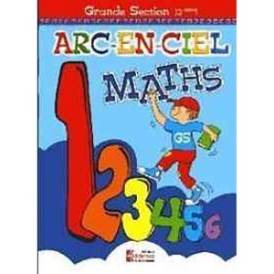 ARC EN CIEL GS MATHS