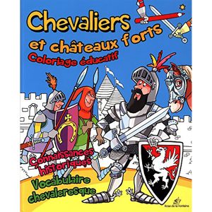 CHEVALIERS ET CHATEAUX FORTS COLORIAGE